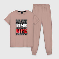 Женская пижама Time life - надпись про жизнь