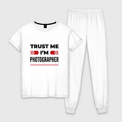 Пижама хлопковая женская Trust me - Im photographer, цвет: белый