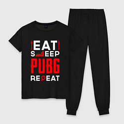 Пижама хлопковая женская Надпись eat sleep PUBG repeat, цвет: черный