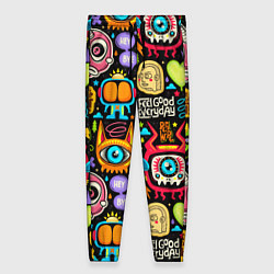 Брюки женские Feel good every day motivation monsters pattern, цвет: 3D-принт