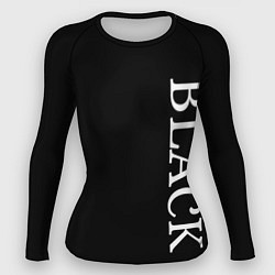 Рашгард женский Чёрная футболка с текстом, цвет: 3D-принт