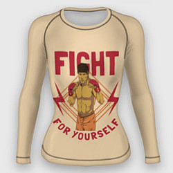 Женский рашгард FIGHT FOR YOURSELF