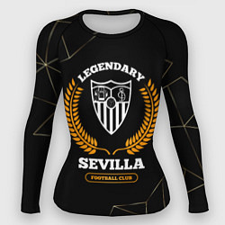 Женский рашгард Лого Sevilla и надпись Legendary Football Club на