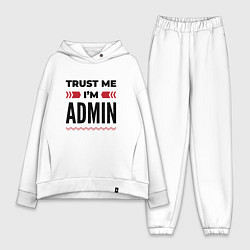 Женский костюм оверсайз Trust me - Im admin, цвет: белый
