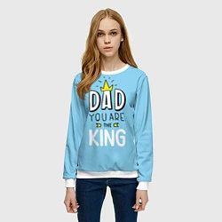 Свитшот женский Dad you are the King, цвет: 3D-белый — фото 2