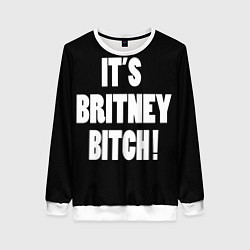 Свитшот женский It's Britney Bitch, цвет: 3D-белый