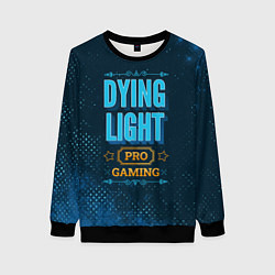 Свитшот женский Игра Dying Light: pro gaming, цвет: 3D-черный