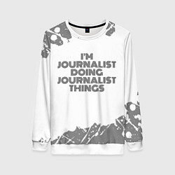 Свитшот женский Im doing journalist things: на светлом, цвет: 3D-белый