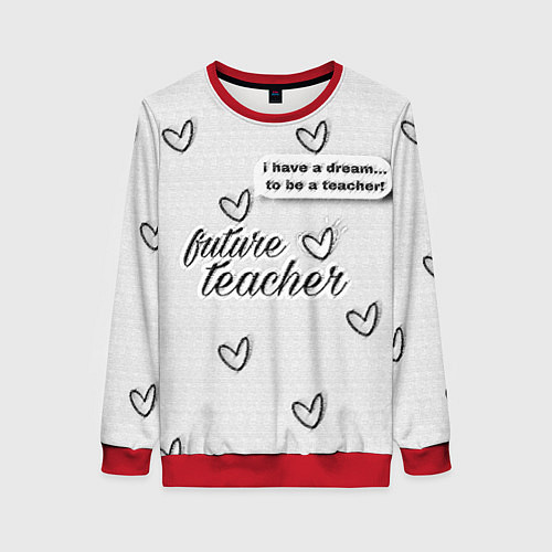 Женский свитшот Надпись будущий учитель / 3D-Красный – фото 1