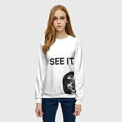 Свитшот женский I See it - для тех, кто давно уже всё понял, цвет: 3D-белый — фото 2