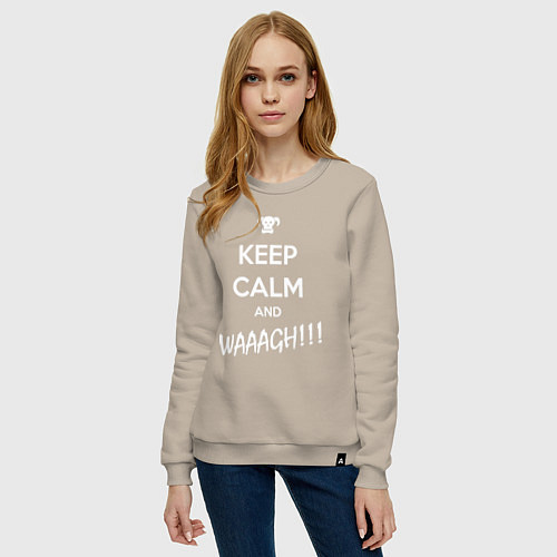 Женский свитшот Keep Calm & WAAAGH / Миндальный – фото 3