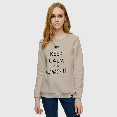 Женский свитшот Keep Calm & WAAAGH / Миндальный – фото 3