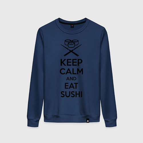 Женский свитшот Keep Calm & Eat Sushi / Тёмно-синий – фото 1