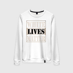Свитшот хлопковый женский White lives matters, цвет: белый
