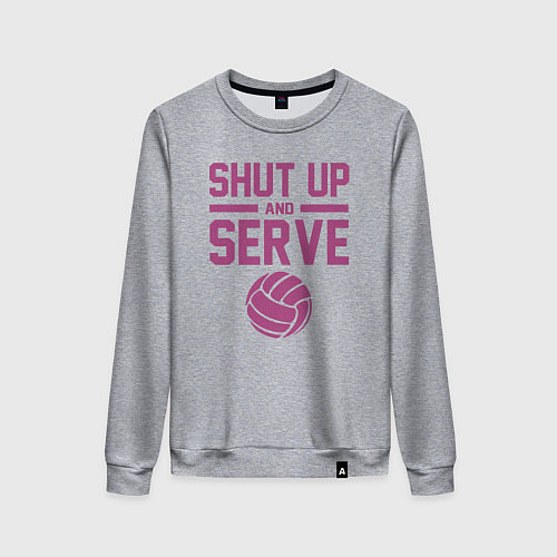 Женский свитшот Shut Up And Serve / Меланж – фото 1