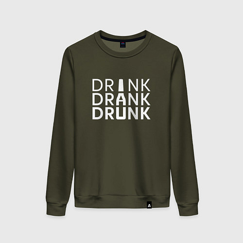 Женский свитшот DRINK DRANK DRUNK / Хаки – фото 1