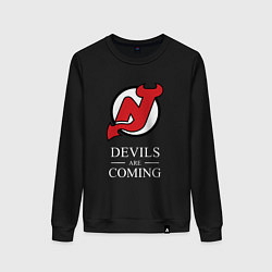 Женский свитшот New Jersey Devils are coming Нью Джерси Девилз