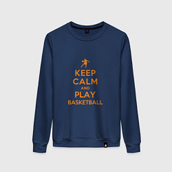Свитшот хлопковый женский Keep Calm - Basketball, цвет: тёмно-синий