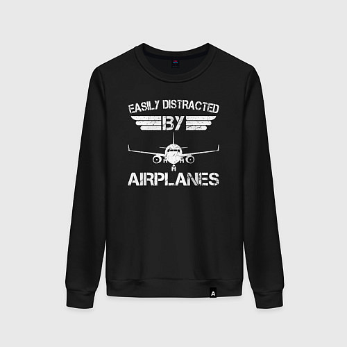 Женский свитшот Легко отвлекается на самолеты / Черный – фото 1