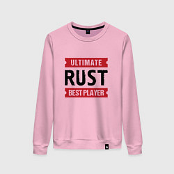 Свитшот хлопковый женский Rust: таблички Ultimate и Best Player, цвет: светло-розовый