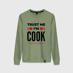 Свитшот хлопковый женский Trust me - Im cook, цвет: авокадо