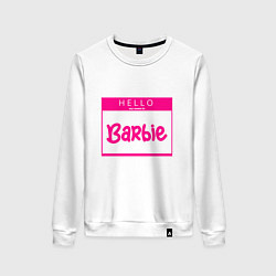 Женский свитшот Hello my name is Barbie