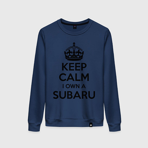 Женский свитшот Keep Calm & I own a Subaru / Тёмно-синий – фото 1