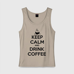 Женская майка Keep Calm & Drink Coffee