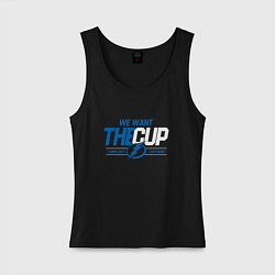 Майка женская хлопок Tampa Bay Lightning We want the cup Тампа Бэй Лайт, цвет: черный