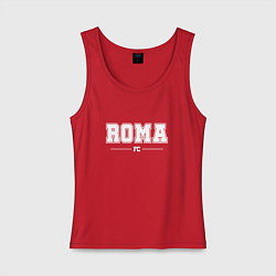 Майка женская хлопок Roma Football Club Классика, цвет: красный
