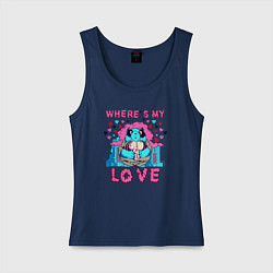 Женская майка Где ты моя любовь