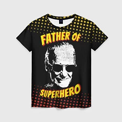 Футболка женская Stan Lee: Father of Superhero, цвет: 3D-принт