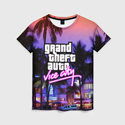 Футболка женская Grand Theft Auto Vice City, цвет: 3D-принт