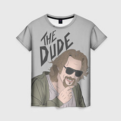 Футболка женская The Dude, цвет: 3D-принт