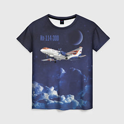 Футболка женская Пассажирский самолет Ил-114-300, цвет: 3D-принт