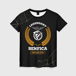 Футболка женская Лого Benfica и надпись Legendary Football Club на, цвет: 3D-принт