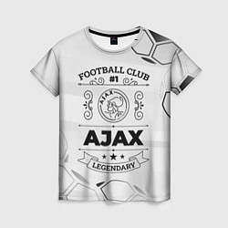 Футболка женская Ajax Football Club Number 1 Legendary, цвет: 3D-принт