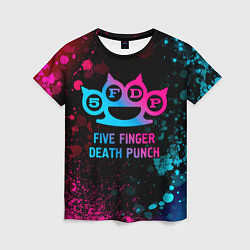 Футболка женская Five Finger Death Punch - neon gradient, цвет: 3D-принт