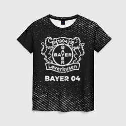 Футболка женская Bayer 04 с потертостями на темном фоне, цвет: 3D-принт