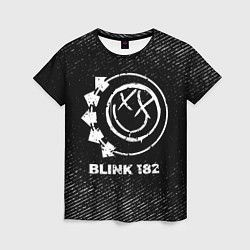 Футболка женская Blink 182 с потертостями на темном фоне, цвет: 3D-принт