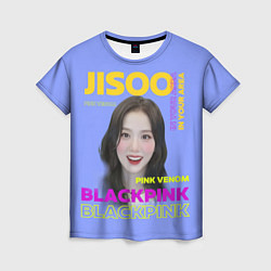 Футболка женская Jisoo - певица из музыкальной группы Blackpink, цвет: 3D-принт