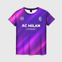 Футболка женская AC Milan legendary sport grunge, цвет: 3D-принт