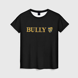 Женская футболка Bully rockstar