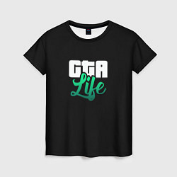 Футболка женская GTA life logo, цвет: 3D-принт