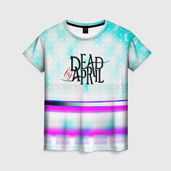 Женская футболка Dead by april rock band