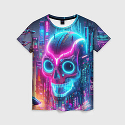 Футболка женская Neon skull in metropolis - future, цвет: 3D-принт