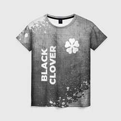 Футболка женская Black Clover - grey gradient вертикально, цвет: 3D-принт