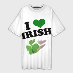 Футболка женская длинная Ireland, I love Irish, цвет: 3D-принт