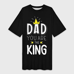 Женская длинная футболка Dad you are the King