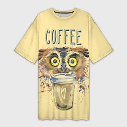 Женская длинная футболка Owls like coffee